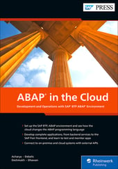 ABAP in the Cloud: Development and Operations with SAP BTP, ABAP Environment