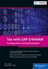 tax assignment in sap Tax with SAP S/4HANA: Configuration and Determination