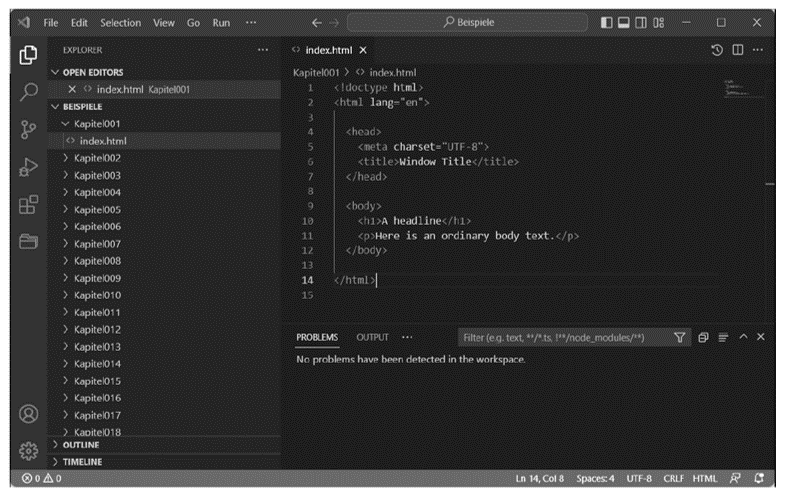 Here I’ve Written the HTML Code in Microsoft’s Visual Studio Code Editor on Windows 
