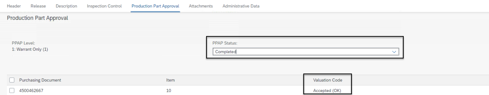 Status of purchasing document after usage decision and PPAP status maintenance