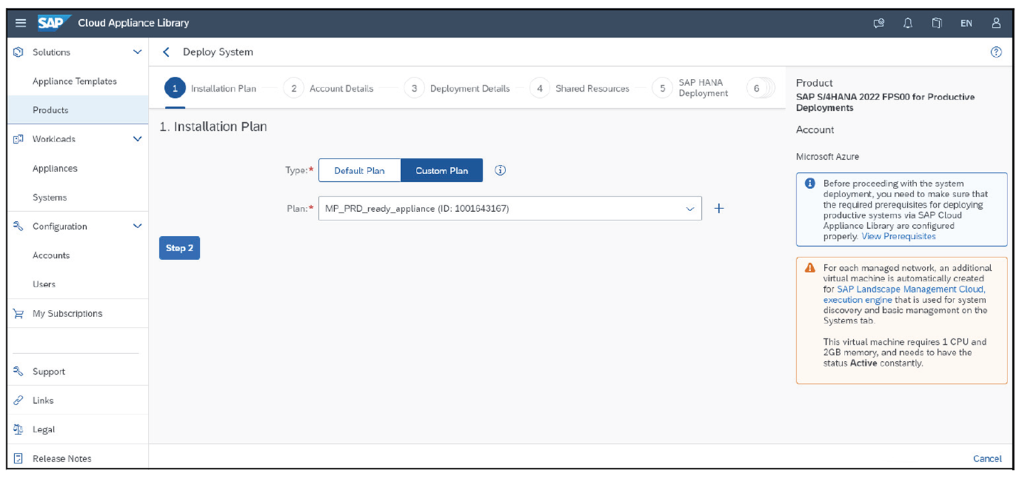 Reference to a Custom Installation Plan for the System Deployment