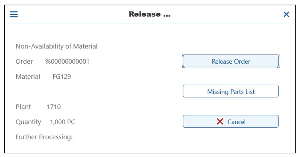 Options to Release or Not Release Production Order