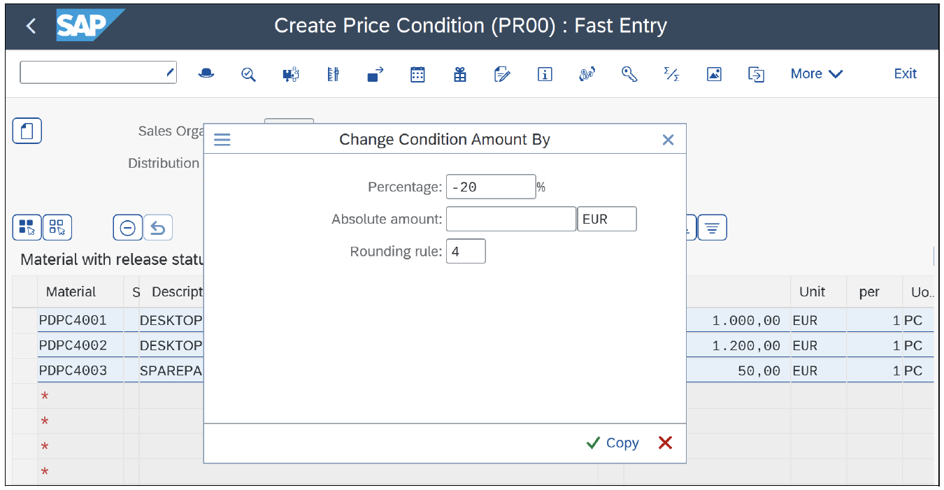 Create with Reference: Change Condition Amount