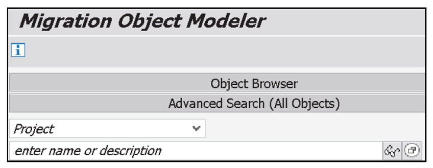 Selection Button of the SAP S/4HANA Migration Object Modeler