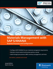 Materials Management with SAP S/4HANA: Business Processes and Configuration