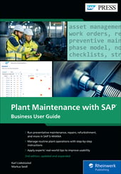 Plant Maintenance with SAP: Business User Guide